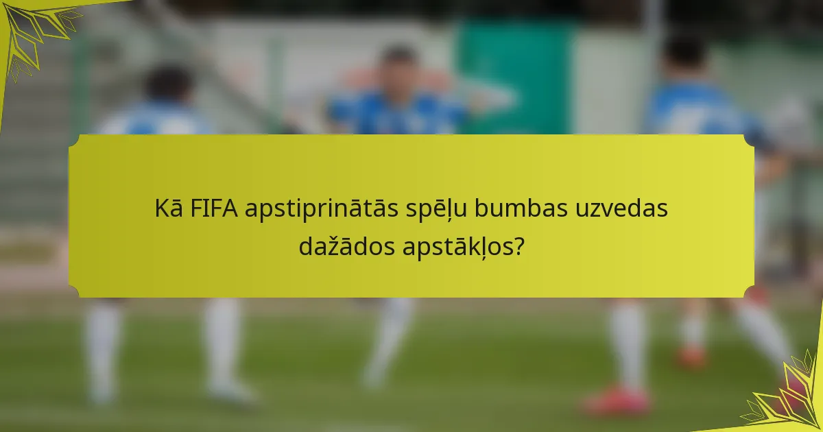 Kā FIFA apstiprinātās spēļu bumbas uzvedas dažādos apstākļos?