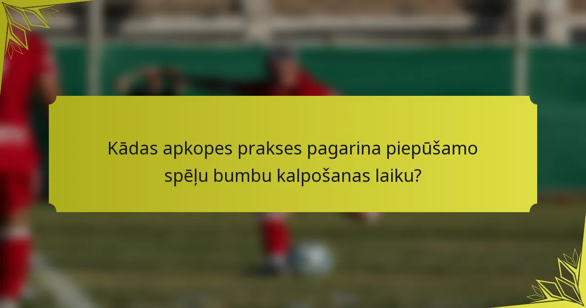 Kādas apkopes prakses pagarina piepūšamo spēļu bumbu kalpošanas laiku?